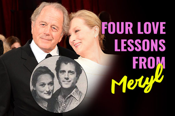 Four Love Lessons from Meryl Streep
